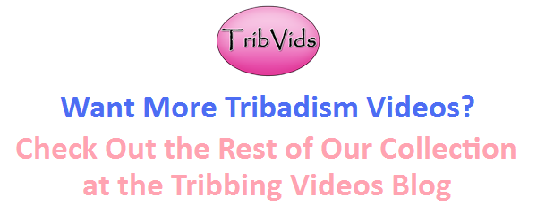 tribbing videos blog